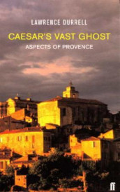 Caesar's vast ghost av Lawrence Durrell (Heftet)