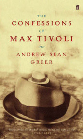 The confessions of max tivoli av Andrew Sean Greer (Heftet)