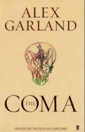 The coma av Alex Garland (Heftet)