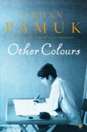 Other colours av Orhan Pamuk (Heftet)