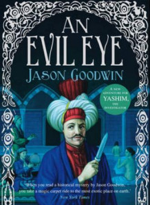 An evil eye av Jason Goodwin (Heftet)