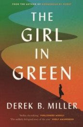 The girl in green av Derek B. Miller (Heftet)