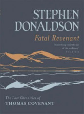 Fatal revenant av Stephen Donaldson (Heftet)