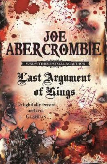 Last argument of kings av Joe Abercrombie (Heftet)