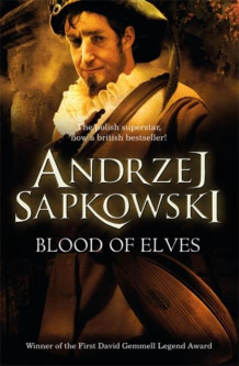 Blood of elves av Andrzej Sapkowski (Heftet)