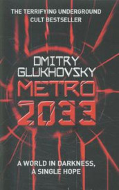 Metro 2033 av Dmitry Glukhovsky (Heftet)