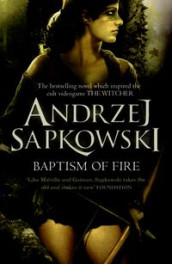 Baptism of fire av Andrzej Sapkowski (Heftet)