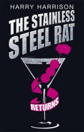 The stainless steel rat returns av Harry Harrison (Heftet)