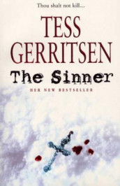 The sinner av Tess Gerritsen (Heftet)