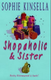 Shopaholic and sister av Madeleine Wickham (Heftet)