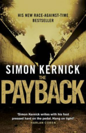 The payback av Simon Kernick (Heftet)