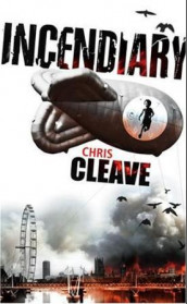 Incendiary av Chris Cleave (Heftet)