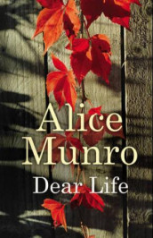 Dear life av Alice Munro (Innbundet)