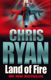 Land of fire av Chris Ryan (Heftet)