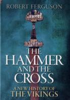 The hammer and the cross av Robert Ferguson (Innbundet)