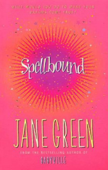 Spellbound av Jane Green (Heftet)
