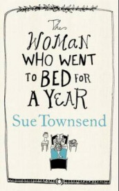 The woman who went to bed for a year av Sue Townsend (Heftet)