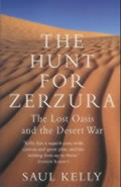 The hunt for Zerzura av Saul Kelly (Heftet)