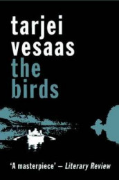 The birds av Tarjei Vesaas (Heftet)