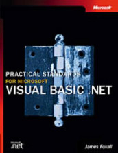 Practical standards for Microsoft Visual Basic .NET av James Foxall (Innbundet)