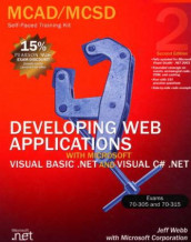 Developing web applications with Microsoft Visual Basic .NET and Microsoft Visual C# .NET av Jeff Webb (Innbundet)