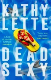 Dead sexy av Kathy Lette (Heftet)