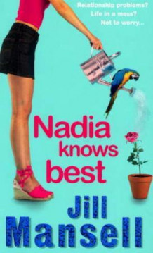 Nadia knows best av Jill Mansell (Heftet)