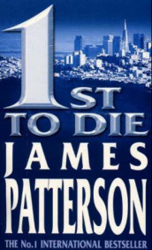 1st to die av James Patterson (Heftet)
