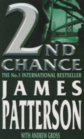 2nd chance av James Patterson (Heftet)
