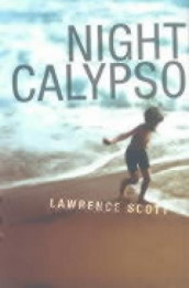 Night calypso av Lawrence Scott (Heftet)