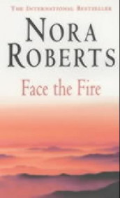 Face the fire av Nora Roberts (Heftet)
