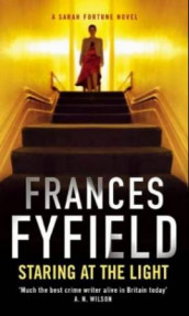 Staring at the light av Frances Fyfield (Heftet)