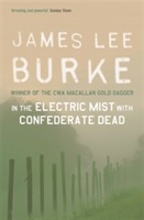 In the electric mist with confederate dead av James Lee Burke (Heftet)