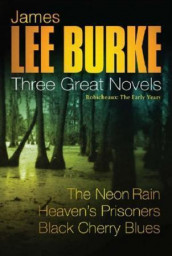 Three great novels av James Lee Burke (Heftet)