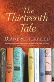 The thirteenth tale av Diane Setterfield (Heftet)