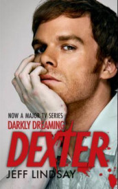 Darkly dreaming Dexter av Jeff Lindsay (Heftet)