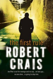 The first rule av Robert Crais (Heftet)