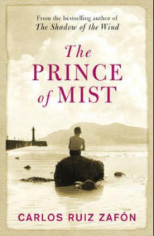 The prince of mist av Carlos Ruiz Zafón (Heftet)