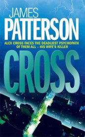 Cross av James Patterson (Heftet)