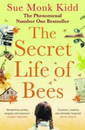 The secret life of Bees av Sue Monk Kidd (Heftet)