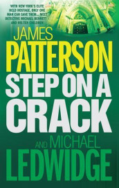 Step on a crack av James Patterson (Heftet)