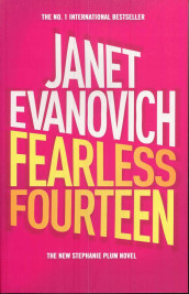 Fearless fourteen av Janet Evanovich (Heftet)