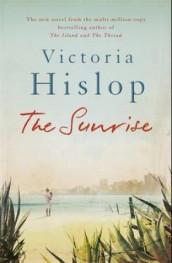 The sunrise av Victoria Hislop (Heftet)