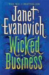 Wicked business av Janet Evanovich (Heftet)