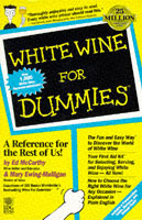 White wine for dummies av Mary Ewing-Mulligan og Ed McCarthy (Heftet)