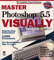 Master photoshop 5.5 visually av Ken Milburn (Heftet)