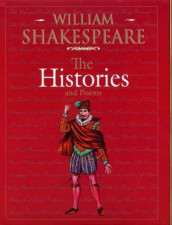 The histories and poems av William Shakespeare (Innbundet)