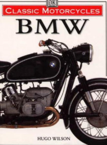 BMW av Hugo Wilson (Innbundet)