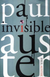 Invisible av Paul Auster (Innbundet)