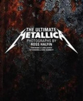 The ultimate Metallica av James Hetfield (Innbundet)